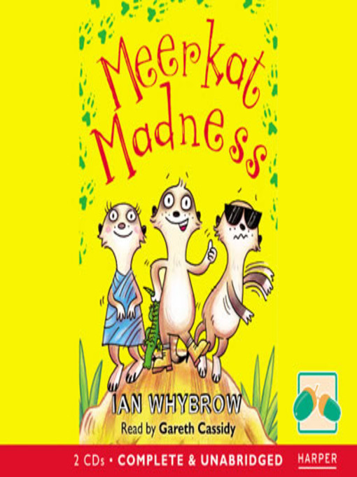 Title details for Meerkat Madness by Ian Whybrow - Available